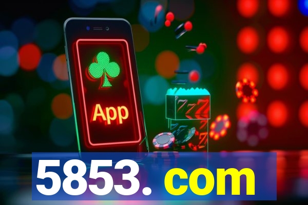 5853. com